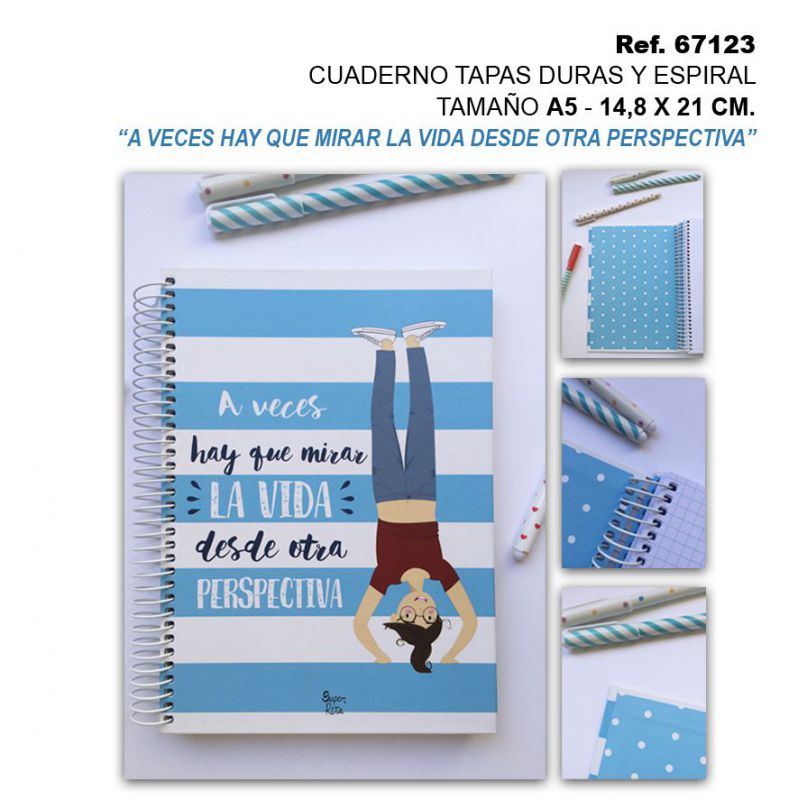 TB2520 A5 Hardcover and Spiral Notebook "Sometimes You Have To Look at Life From Another Angle"