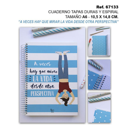 TB2524 Notebook with Hard Covers and Spiral, Size A6 10.5 X 14.8 CM, "Sometimes You Have to Look at Life from Another Angle"
